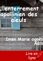 Lenterrement apollinien des aïeuls
