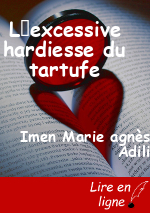 Lexcessive hardiesse du tartufe