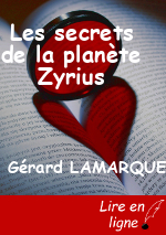 Les secrets de la planète Zyrius