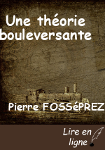 Une théorie bouleversante
