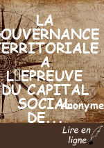 LA GOUVERNANCE TERRITORIALE A LEPREUVE DU CAPITAL SOCIAL DE LA ROYAUTE TRADITIONNELLE DANS LA COMMUNE DABOMEY