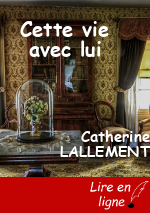 Cette vie avec lui