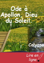 Ode à Apollon, Dieu du Soleil.