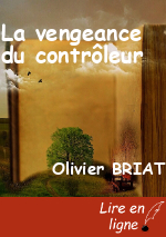 La vengeance du contrôleur