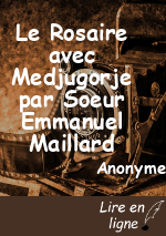 Le Rosaire avec Medjugorje par Soeur Emmanuel Maillard