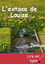 L'extase de Louise