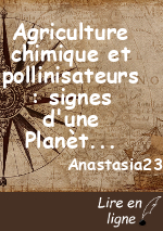 Agriculture chimique et pollinisateurs : signes d'une Planète en danger